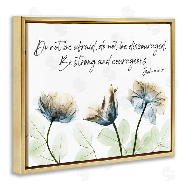 Stupell Industries Albert Koetsier | Strong And Courageous Floral Wall Art