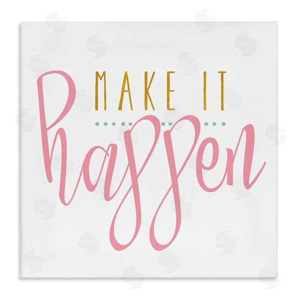 Stupell Industries Alli Rogosich | Make It Happen Phrase Wall Art