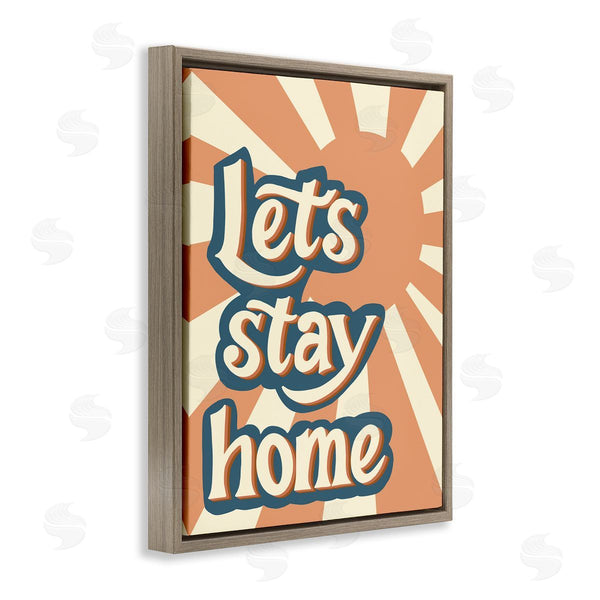 Stupell Industries Amanda Houston | Let's Stay Home Summer Sun