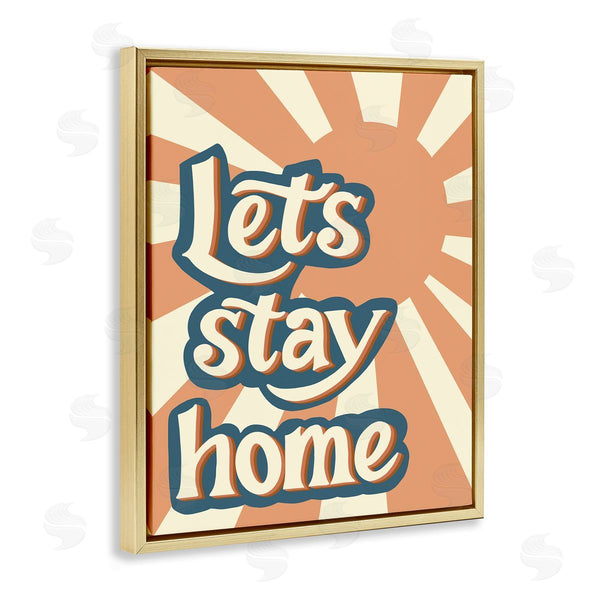 Stupell Industries Amanda Houston | Let's Stay Home Summer Sun