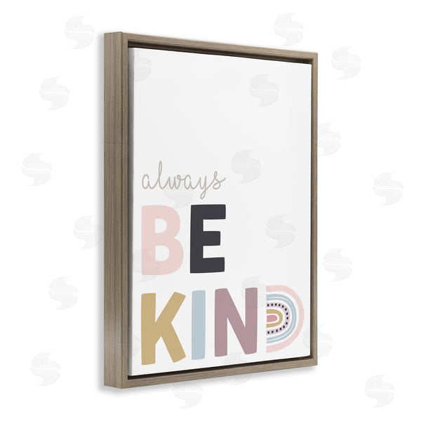 Stupell Industries Angela Nickeas | Always Be Kind Rainbow Typography