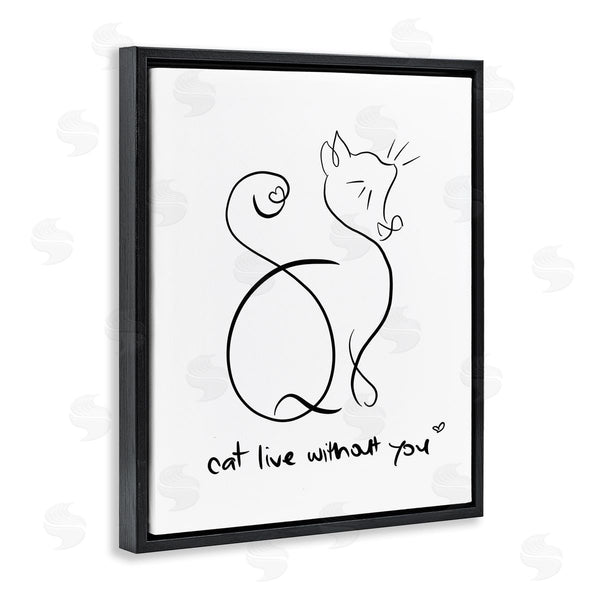 Stupell Industries Anna Quach | Cat Live Without You Phrase Feline Pet Pun Wall Art