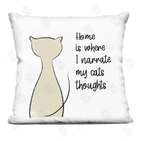 stupell industries Anna Quach | Home Where I Narrate Cat's Thoughts Phrase Printed Throw Pillow