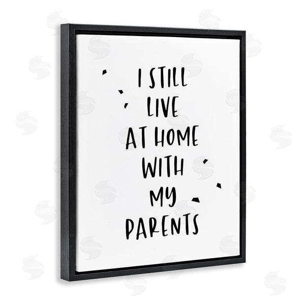 Stupell Industries Anna Quach | Live With Parents Phrase