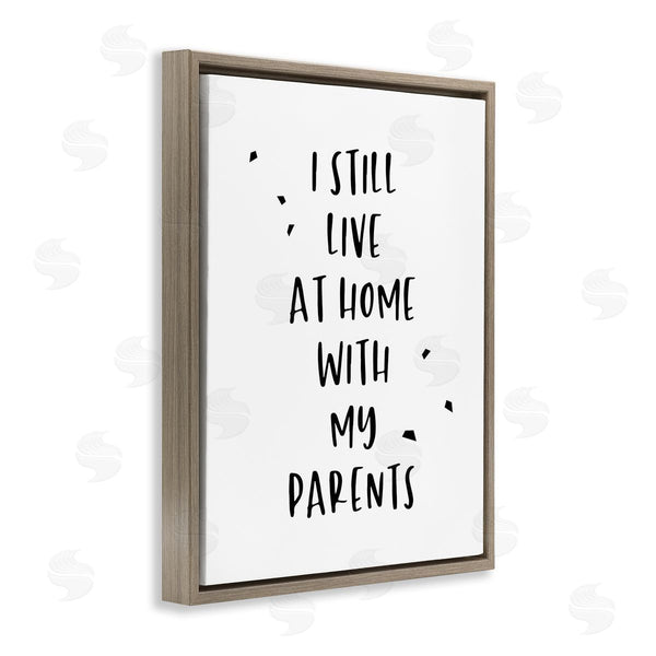 Stupell Industries Anna Quach | Live With Parents Phrase