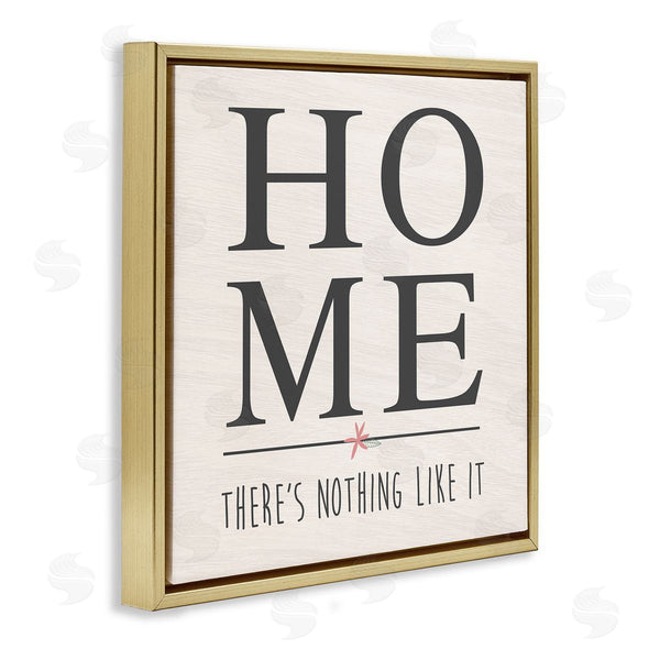 Stupell Industries Anna Quach | Nothing Like Home Phrase