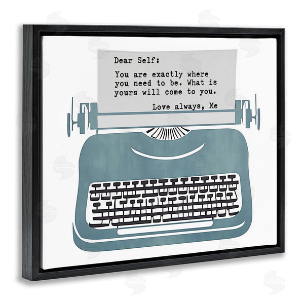 Stupell Industries Annabelle Hall | Inspirational Typewriter Note To Self