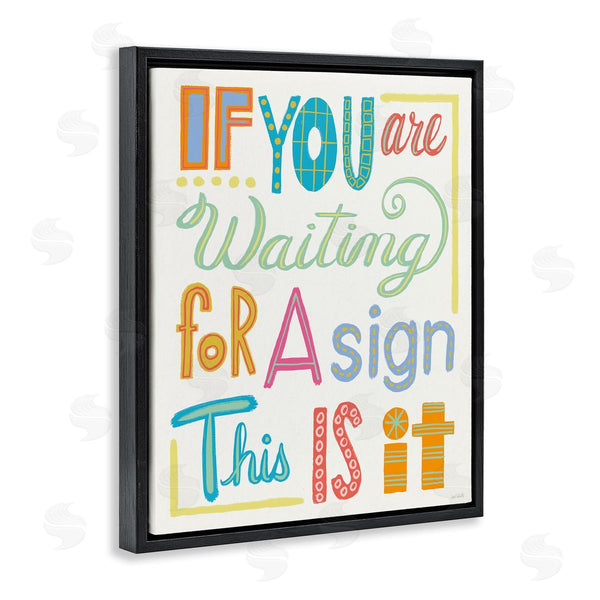 Stupell Industries Anne Tavoletti | This Is Your Sign