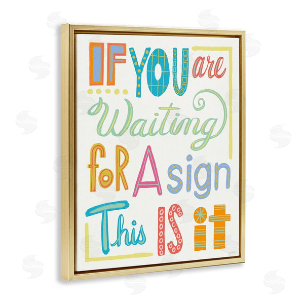 Stupell Industries Anne Tavoletti | This Is Your Sign