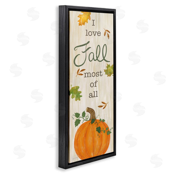 Stupell Industries Annie LaPoint | Love Fall Most With Pumpkin
