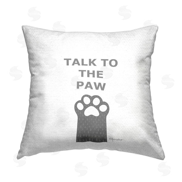 Stupell Industries Annie LaPoint | Talk To The Paw Printed Throw Pillow