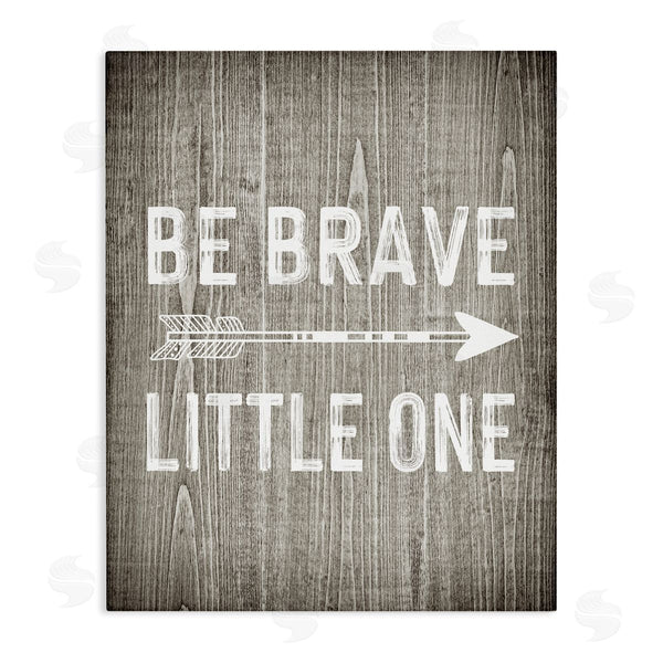 stupell industries Ashley Calhoun | Be Brave Little One Rustic Adventure Sentiment Grain Pattern Wall Art