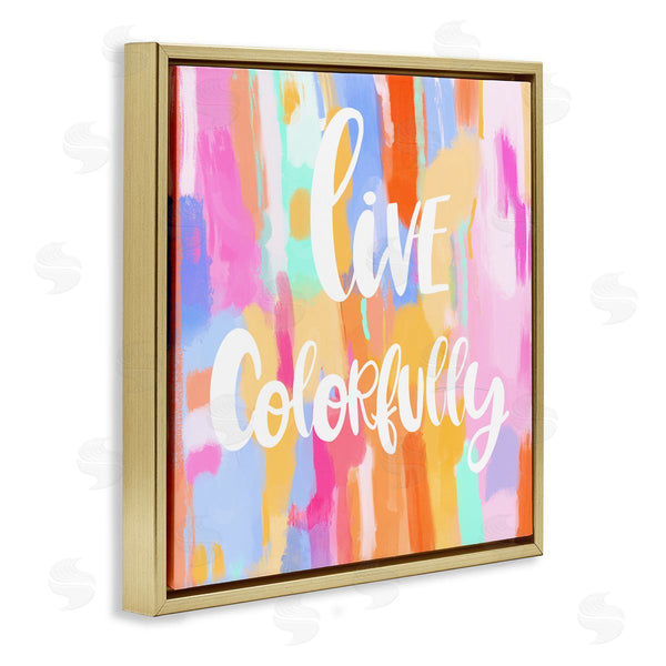 Stupell Industries Ashley Singleton | Live Colorfully Phrase Wall Art