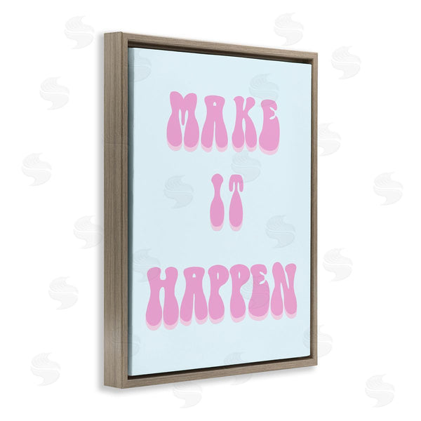 Stupell Industries Ashley Singleton | Make It Happen Determination Wall Art