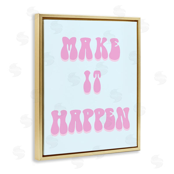 Stupell Industries Ashley Singleton | Make It Happen Determination Wall Art