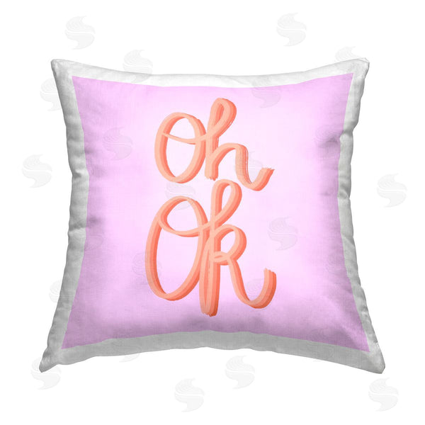 stupell industries Ashley Singleton | Oh Ok Script Printed Throw Pillow
