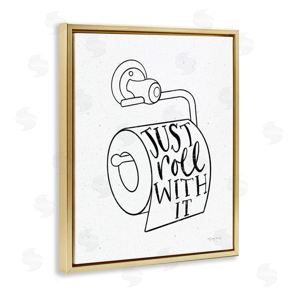 Stupell Industries Becky Thorns | Just Roll With It Toilet Paper