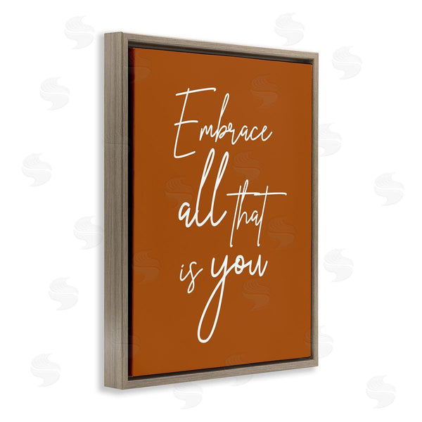 Stupell Industries Birch & Ink | Embrace All That Is You Motivational Phrase Orange Wall Art