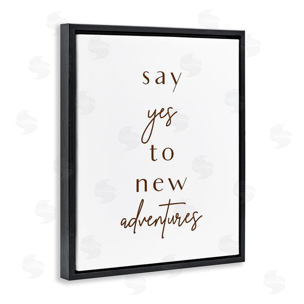 Stupell Industries Birch & Ink | Say Yes To New Adventures Phrase Minimal Typography Wall Art