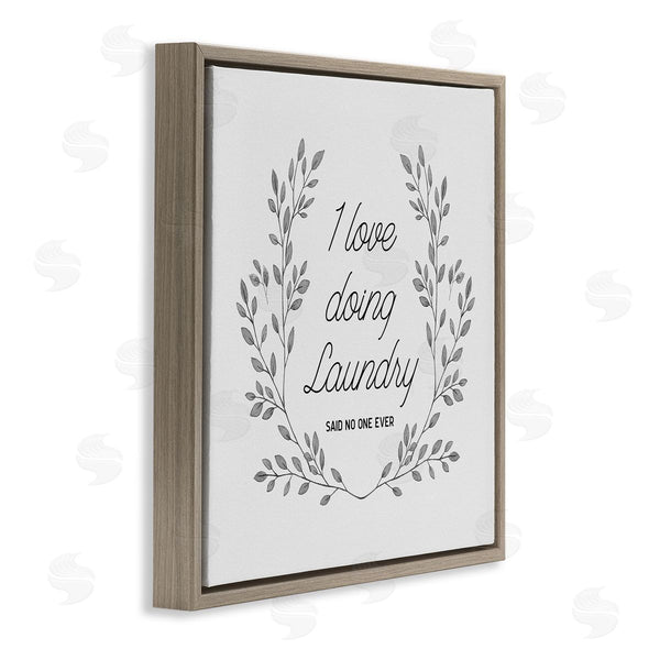 Stupell Industries CAD Designs | Love Doing Laundry Said No One Funny Wall Art