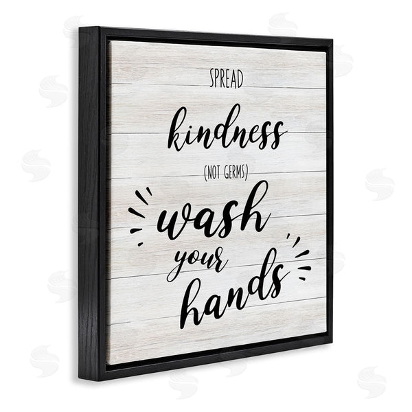 Stupell Industries CAD Designs | Spread Kindness Wash Hands Bathroom Sign Positive Hygiene Wall Art