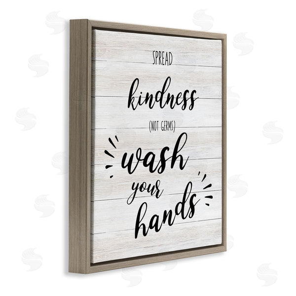 Stupell Industries CAD Designs | Spread Kindness Wash Hands Bathroom Sign Positive Hygiene Wall Art