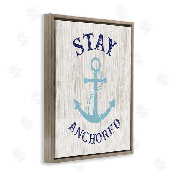 Stupell Industries CAD Designs | Stay Anchored Rustic Nautical Beach Typography Wall Art