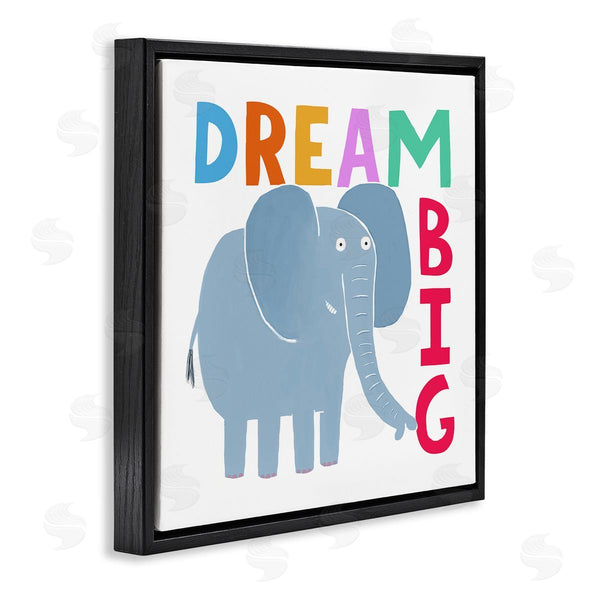 Stupell Industries Carla Daly | Dream Big Elephant Phrase Wall Art