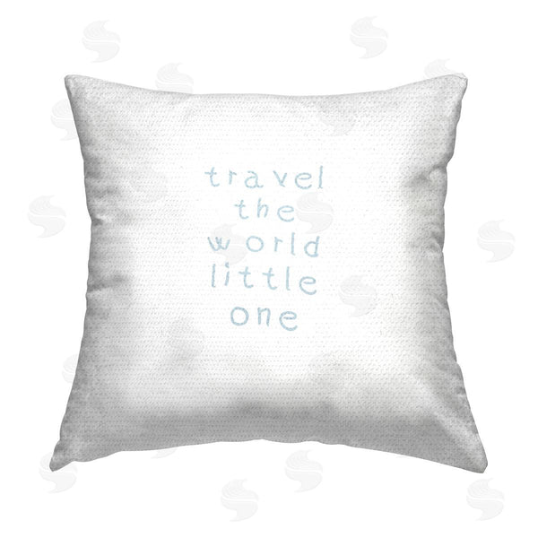 Stupell Industries Carla Daly | Travel The World Little One Phrase Printed Throw Pillow