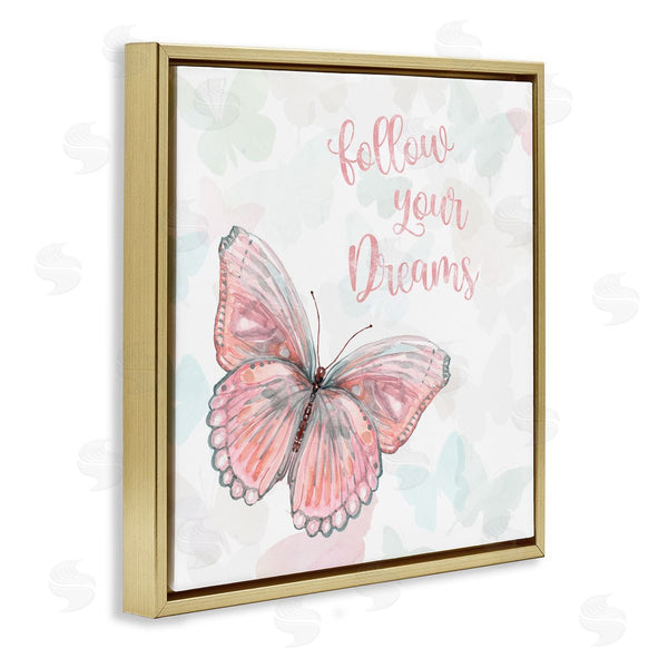 Stupell Industries Carol Robinson | Follow Your Dreams Pink Butterfly
