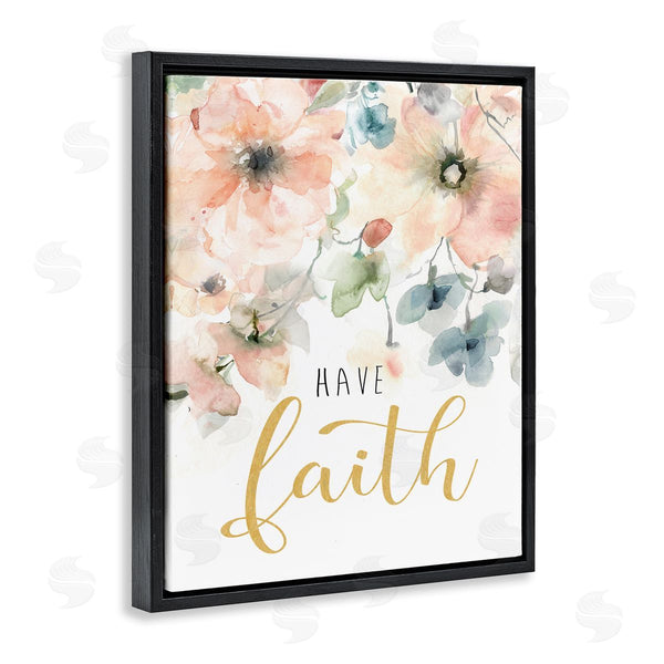 Stupell Industries Carol Robinson | Have Faith On Florals