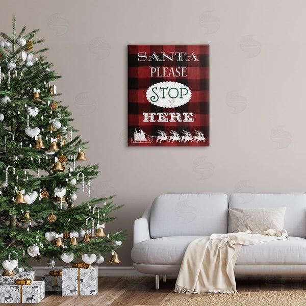 Stupell Industries Carol Robinson | Santa Stop Here Plaid Wall Art