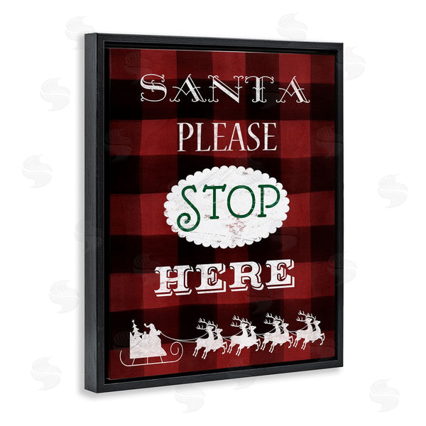 Stupell Industries Carol Robinson | Santa Stop Here Plaid Wall Art