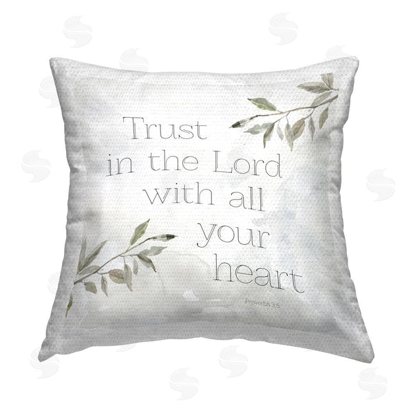Stupell Industries Carol Robinson | Trust The Lord Sentiment Printed Throw Pillow