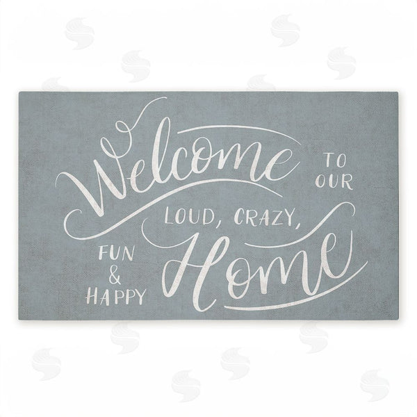 stupell industries Caroline Alfreds | Loud Crazy Fun Happy Welcome Non-Woven Door Mat