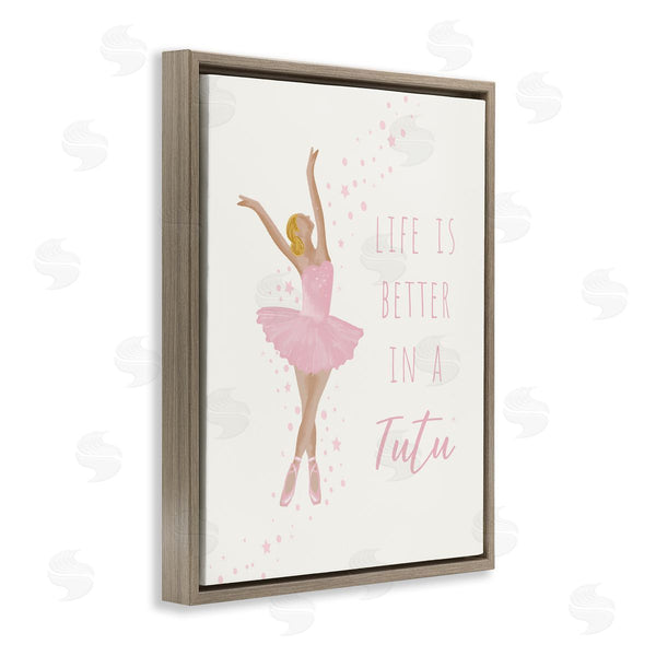 Stupell Industries Chen Alyesh | Life Is Better In Tutu