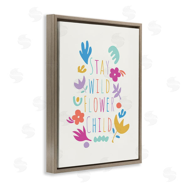 Stupell Industries Chen Alyesh | Stay Wild Flower Child