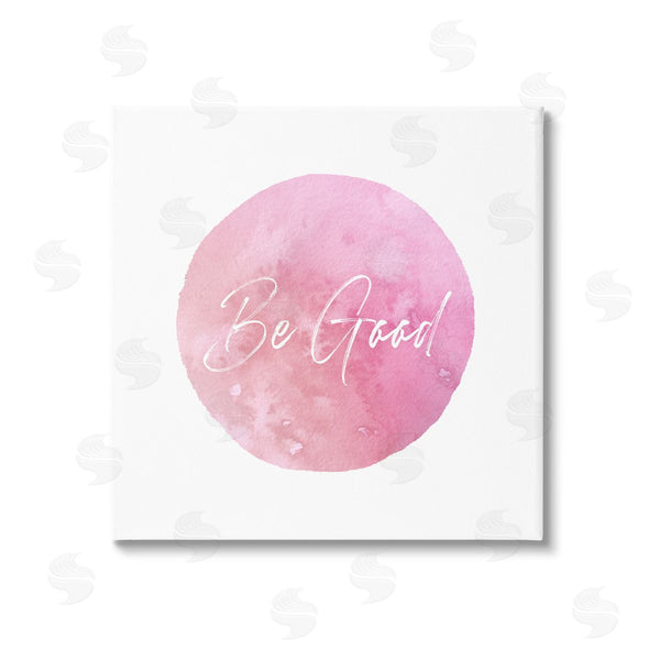 stupell industries Christine Zalewski | Be Good Pink Circle