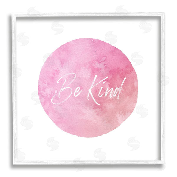 Stupell Industries Christine Zalewski | Be Kind Pink Circle