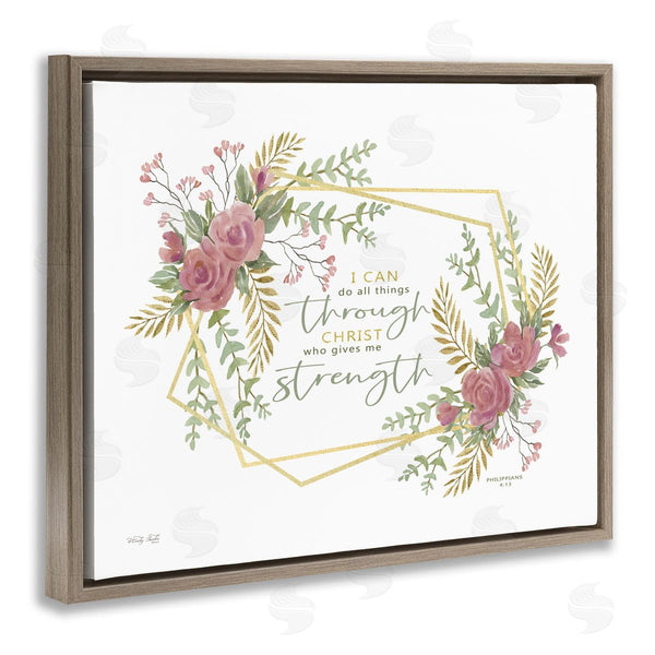 Stupell Industries Cindy Jacobs | Do Through Christ Give Strength Geometric Floral Shapes Wall Art