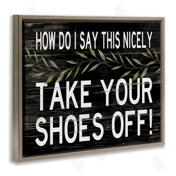 Stupell Industries Cindy Jacobs | Funny Shoes Off Sign