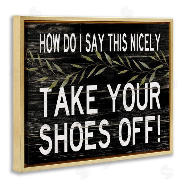 Stupell Industries Cindy Jacobs | Funny Shoes Off Sign