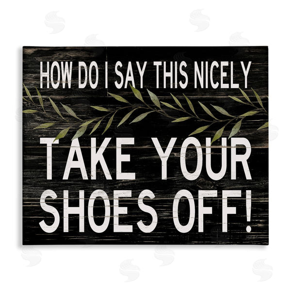 stupell industries Cindy Jacobs | Funny Shoes Off Sign