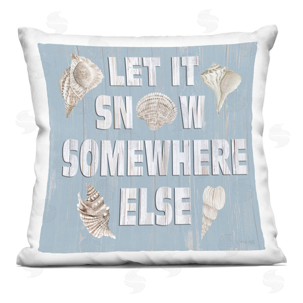 stupell industries Cindy Jacobs | Let It Snow Somewhere Else Phrase Printed Throw Pillow