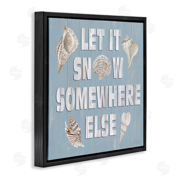 Stupell Industries Cindy Jacobs | Let It Snow Somewhere Else Seashells Wall Art