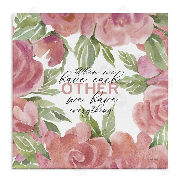 stupell industries Cindy Jacobs | When We Have Each Other Floral Romantic Sign Wall Art