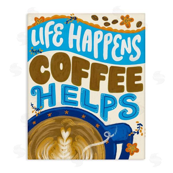 stupell industries Connie Summers | Life Happens Coffee Helps Wall Art