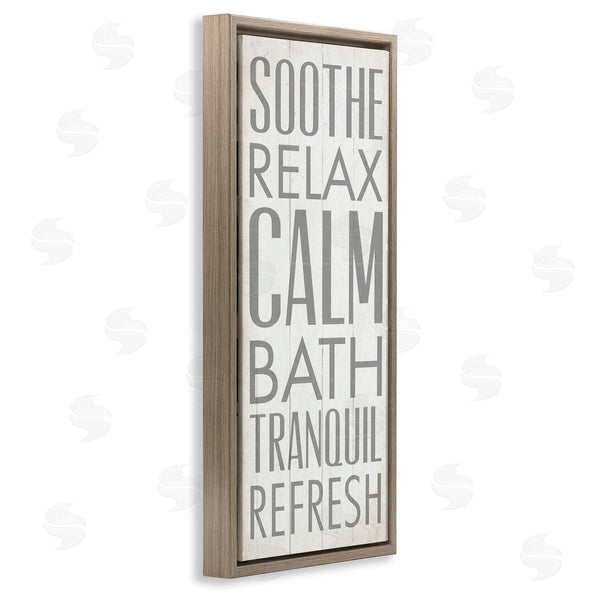 Stupell Industries Dallas Drotz | Soothe Calm Relax Bath Bathroom