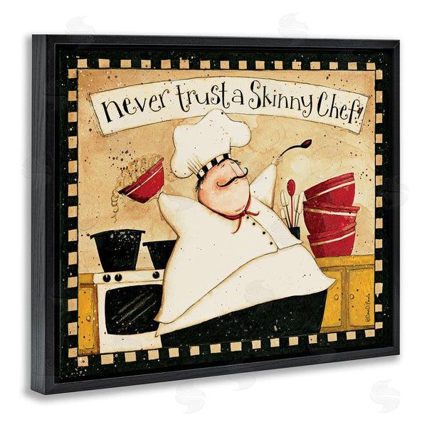 Stupell Industries Dan DiPaolo | Never Trust A Skinny Chef Wall Art