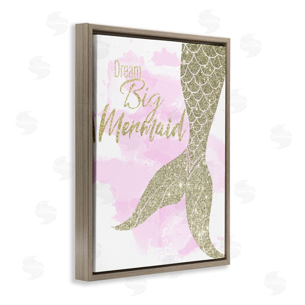 Stupell Industries Daniela Santiago | Dream Big Mermaid Quote Sparkle Pattern Fish Tail Wall Art